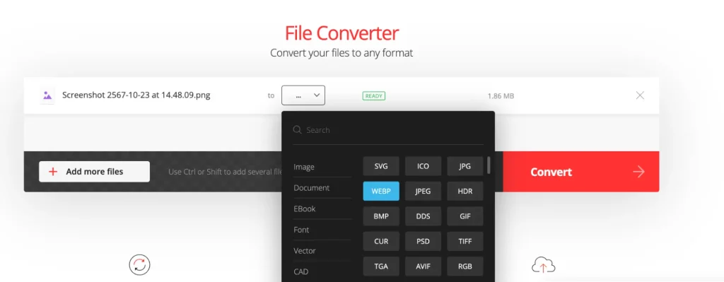 เลือกสกุลไฟล์ที่ต้องการแปลงเป็น Webp